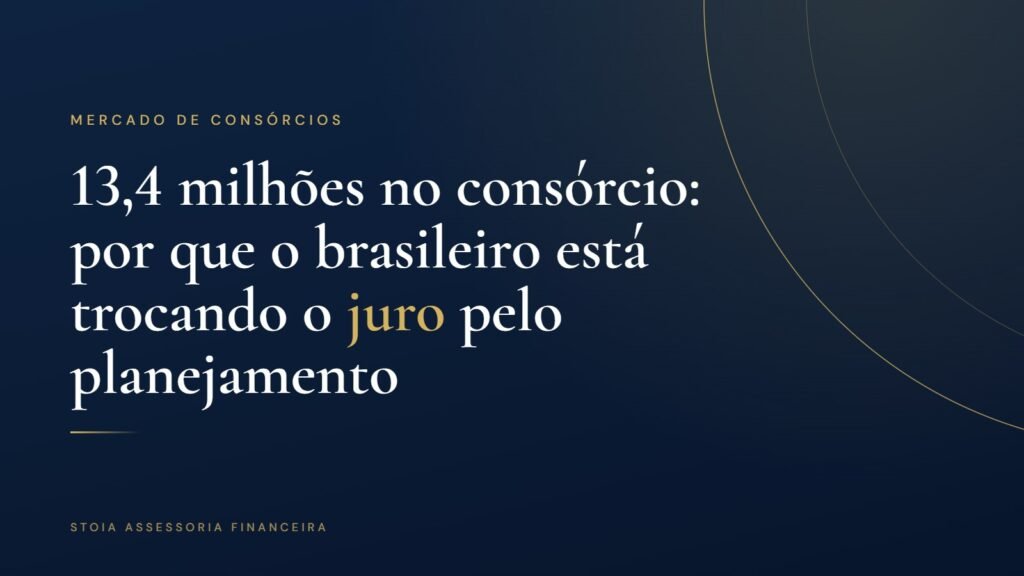 Capa do artigo da Stoia sobre o recorde de 13,4 milhões de participantes em consórcio no Brasil